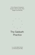 The Sabbath Practice