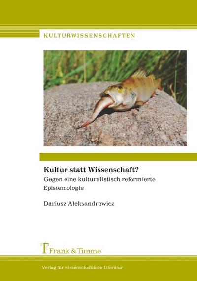 Kultur statt Wissenschaft?