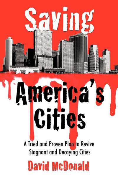 Saving America’s Cities