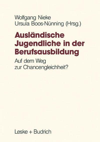 Ausländische Jugendliche in der Berufsausbildung