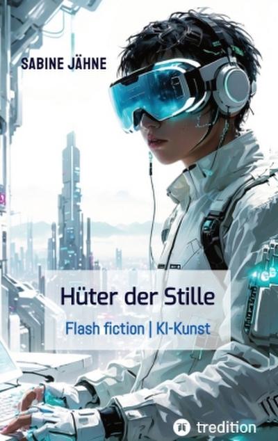 Die Hüter der Stille