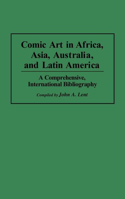 Comic Art in Africa, Asia, Australia, and Latin America