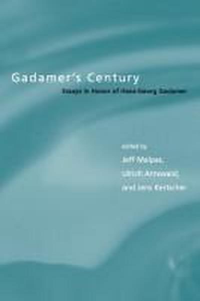 Gadamer’s Century