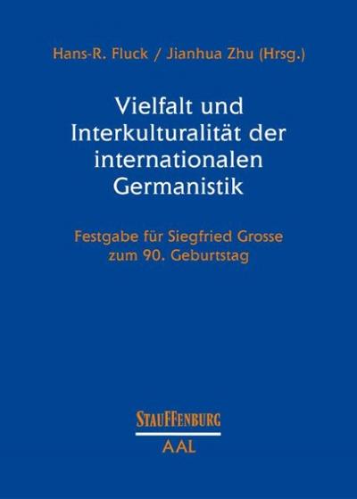 Vielfalt und Interkulturalität der internationalen Germanistik