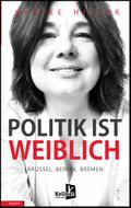 Politik ist weiblich
