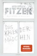 Das Kalendermädchen: Psychothriller | Der Thriller