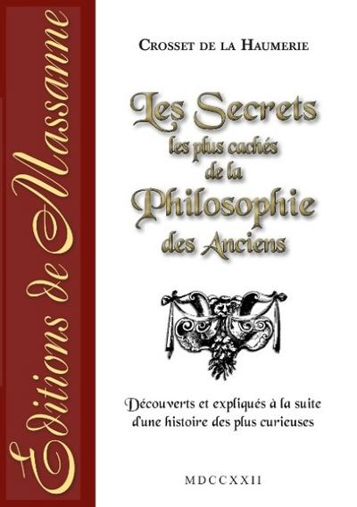 Les secrets les plus cachés de la philosophie des anciens