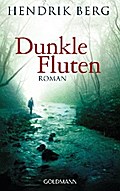 Dunkle Fluten