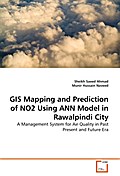 GIS Mapping and Prediction of NO2 Using ANN Model 