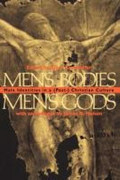 Men’s Bodies, Men’s Gods