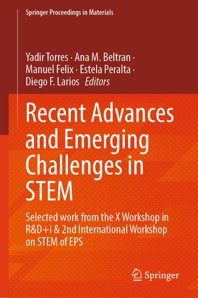 Recent Advances and Emerging Challenges in STEM