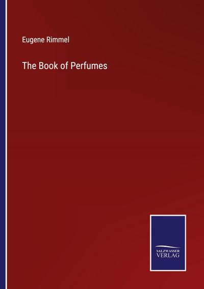 The Book of Perfumes
