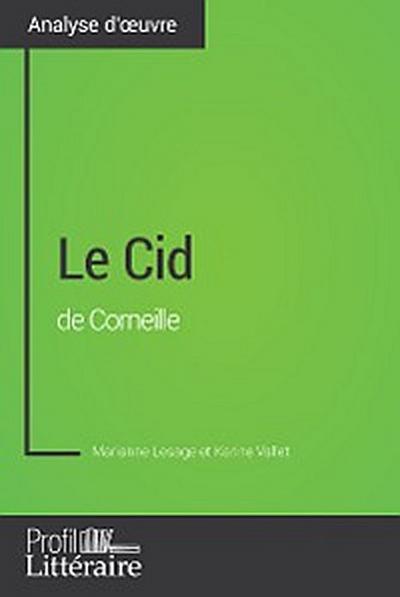 Le Cid de Corneille (Analyse approfondie)
