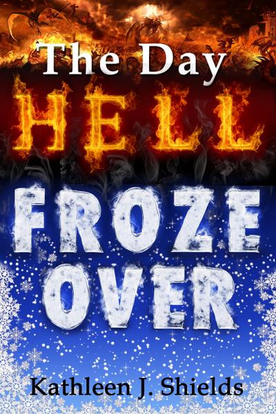 Day Hell Froze Over