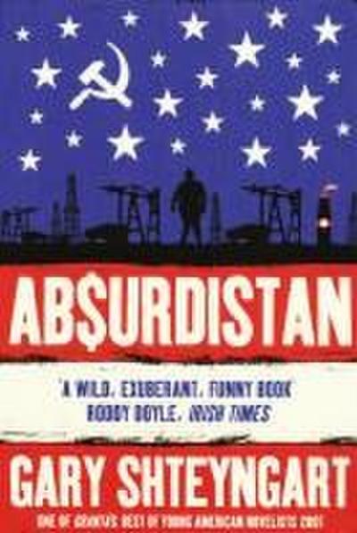 Shteyngart, G: Absurdistan