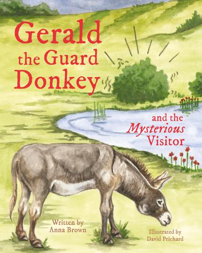 Gerald the Guard Donkey and the Mysterious Visitor