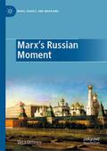 Marx’s Russian Moment