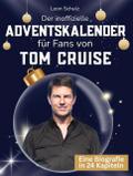 Der inoffizielle Adventskalender für Fans von Tom 
