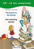 Pia kommt in die Schule (Deutsch-Englisch)