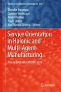 Service Orientation in Holonic and Multi-Agent Man