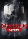 Dangerous Minds (Lethal Men Series, #3)