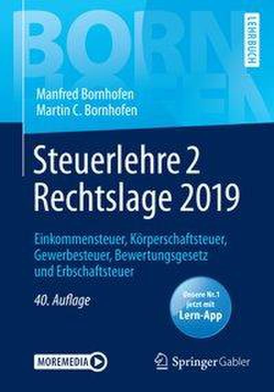 Bornhofen, M: Steuerlehre 2 Rechtslage 2019