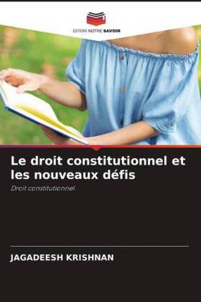 Le droit constitutionnel et les nouveaux défis