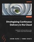 Strategizing Continuous Delivery in the Cloud