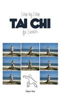Tai Chi for Seniors, Step by Step