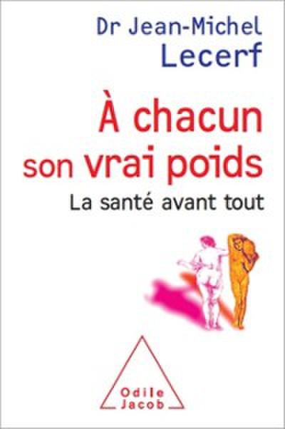 Á chacun son vrai poids