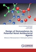 Design of Quinazolones As Potential Novel Antibacterial Agents