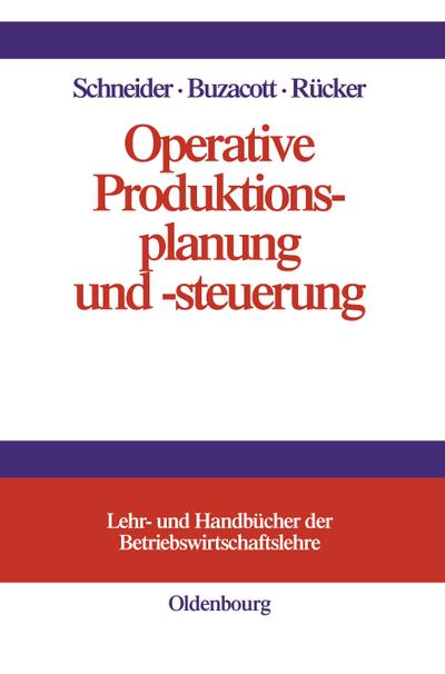 Operative Produktionsplanung und -steuerung