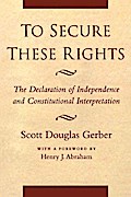 To Secure These Rights