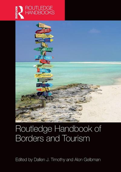 Routledge Handbook of Borders and Tourism
