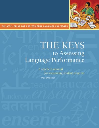 Keys to Assessing Language Performance, Second Edition