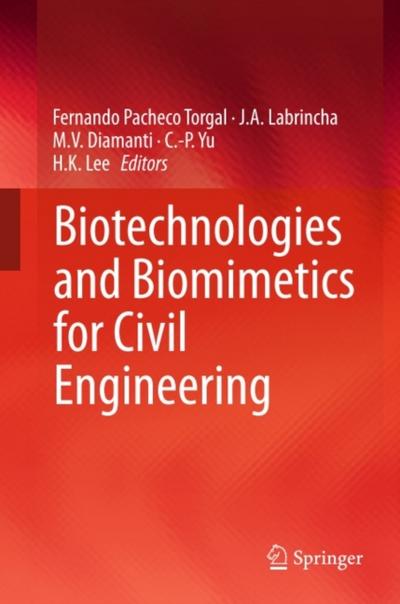 Biotechnologies and Biomimetics for Civil Engineering