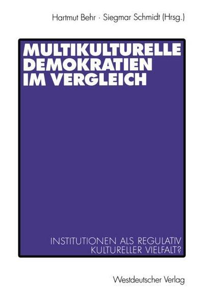 Multikulturelle Demokratien im Vergleich