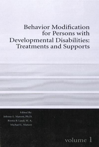 Behavior Modification for Persons with Developmental Disabilities