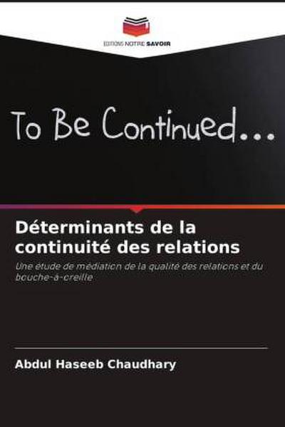 Déterminants de la continuité des relations
