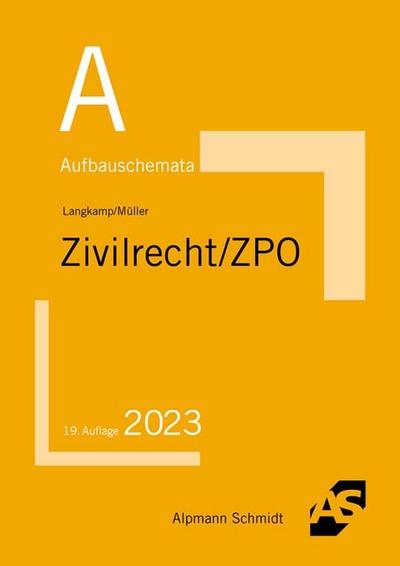 Aufbauschemata Zivilrecht/ZPO