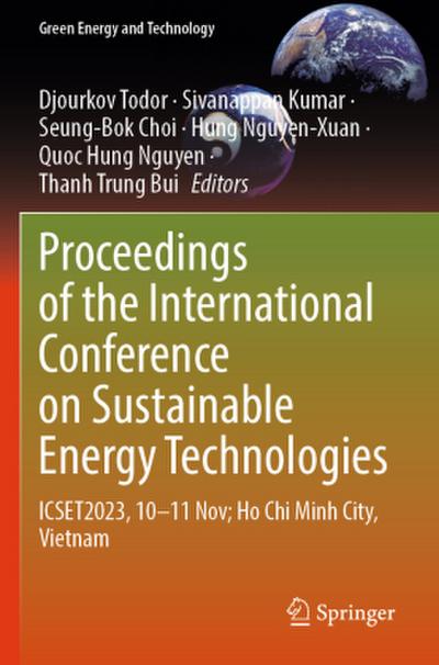 Proceedings of the International Conference on Sustainable Energy Technologies