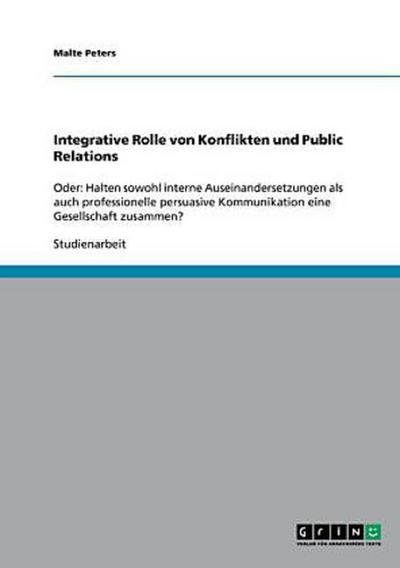 Integrative Rolle von Konflikten und Public Relations