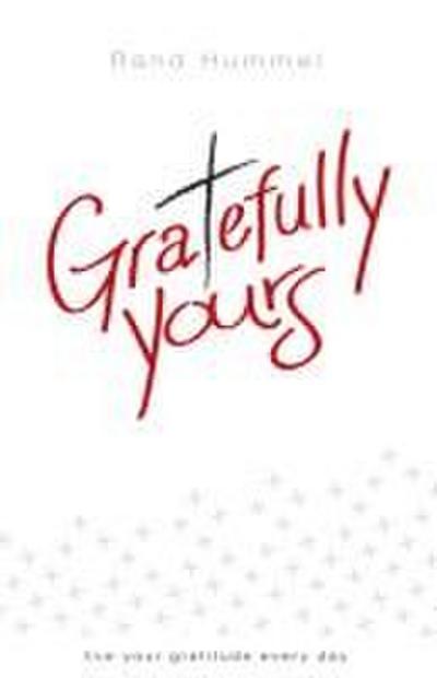 Gratefully Yours