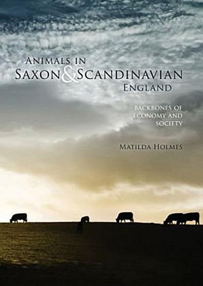 Animals in Saxon and Scandinavian England