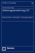 Sicherungsverwahrung 2.0?