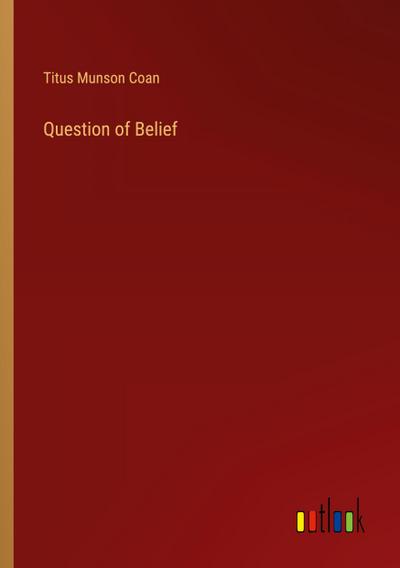 Question of Belief