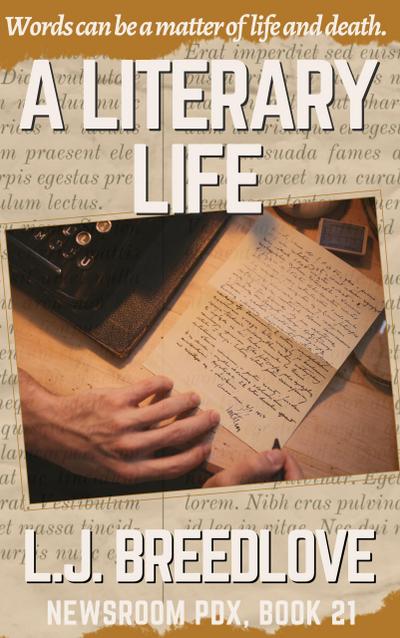 A Literary Life (Newsroom PDX, #21)