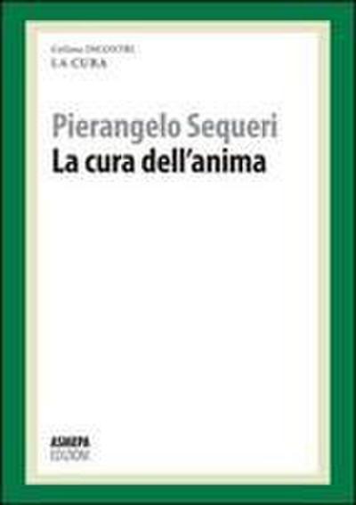 La cura dell’anima. La cura responsabile