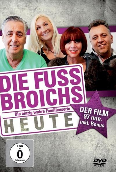 Die Fussbroichs - Heute, 1 DVD