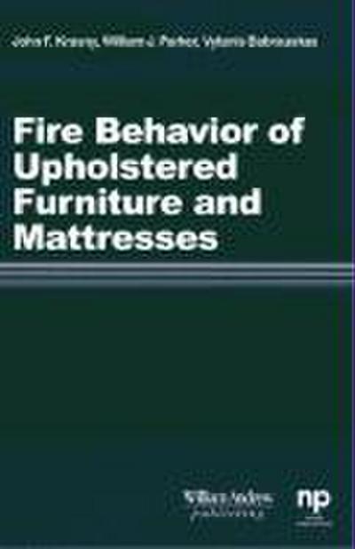Fire Behavior of Upholstered Furniture and Mattresses